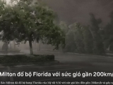 Bão Milton đang di chuyển đến bang Florida. Hơn 1 triệu người tại đây buộc phải sơ tán